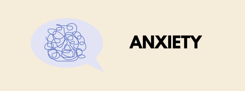 Banner reading "Anxiety"