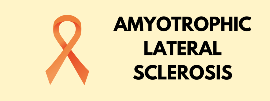 Banner reading "Amyotrophic Lateral Sclerosis"