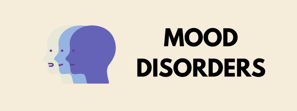 Banner reading "Mood Disorders"