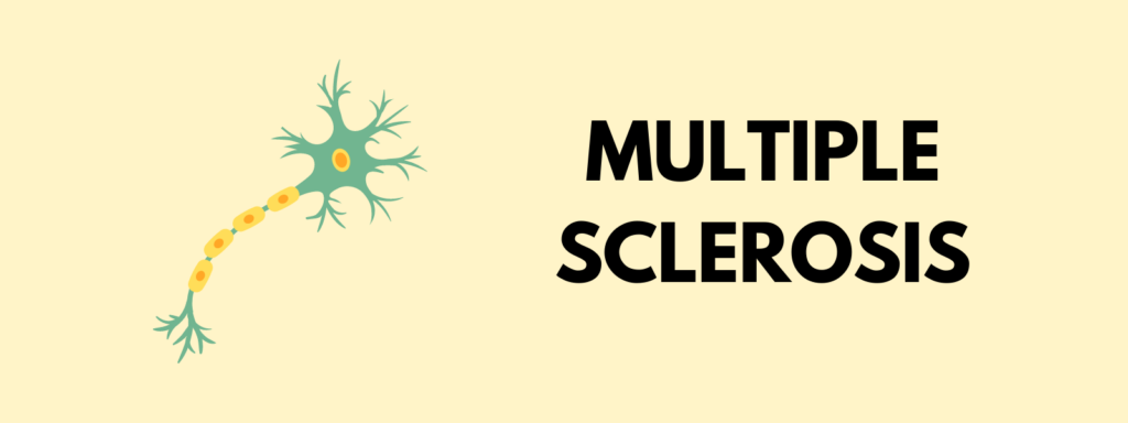 Banner reading "Multiple Sclerosis"