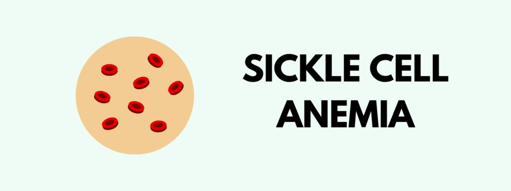 Banner reading "sickle cell anemia"